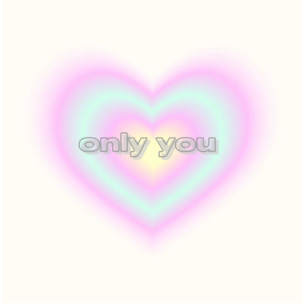 Only you